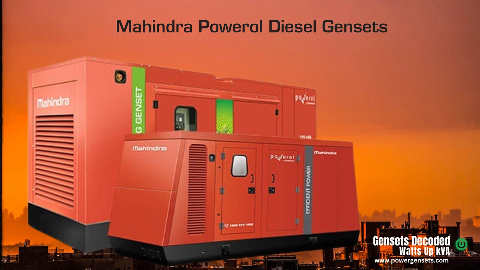 Two generators of Mahindra Powerol side by side